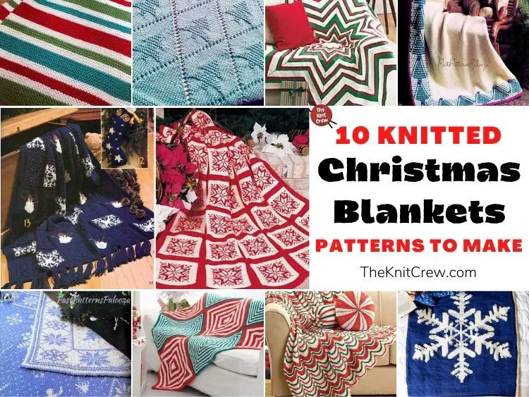 10 Knitted Christmas Blanket Patterns To Make FB POSTER
