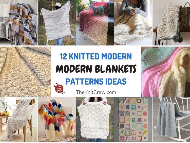 12 Knitted Modern Blanket Patterns Ideas FB POSTER