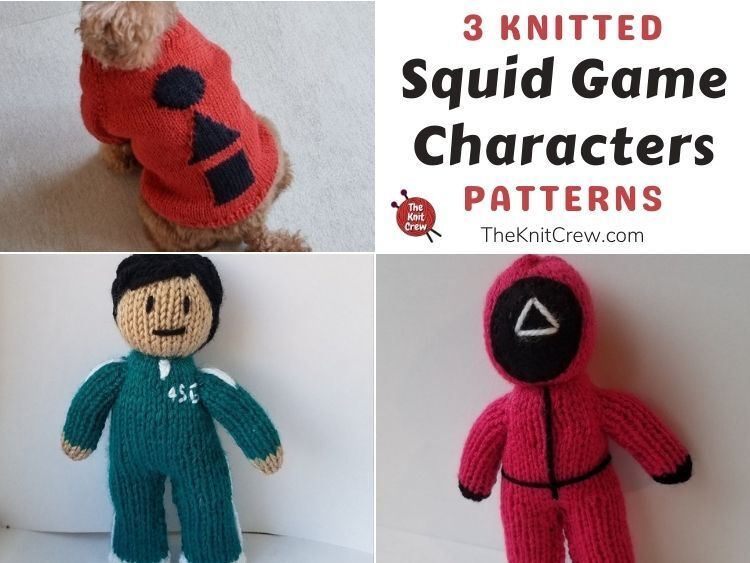 3 Knitted Squid Game Characters Patterns FB POSTER