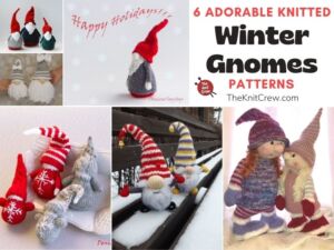 6 Adorable Knitted Winter Gnome Patterns FB POSTER