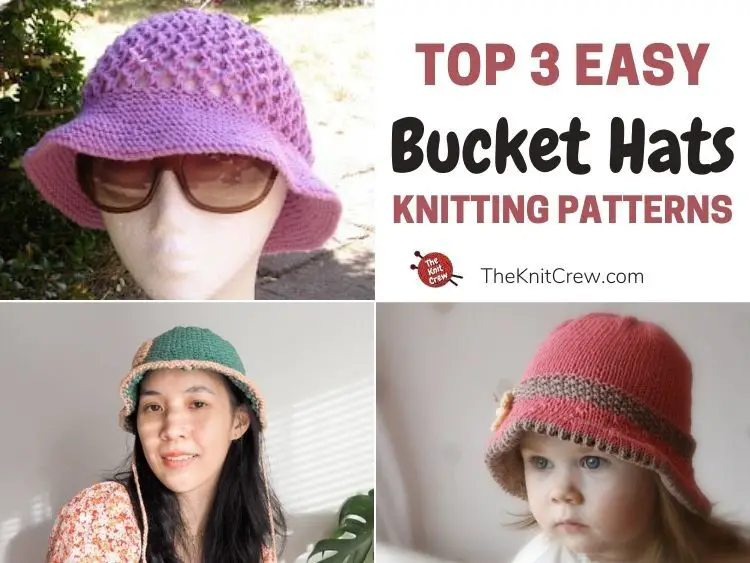 Top 3 Easy Bucket Hat Knitting Patterns FB POSTER