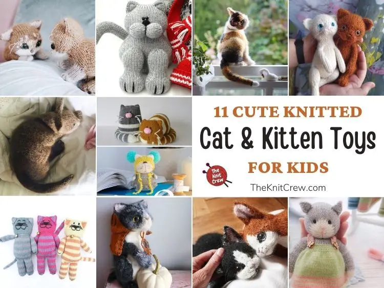 11 Cute Knitted Cat & Kitten Toys For Kids FB POSTER