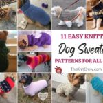 11 Easy Knitted Dog Sweater Patterns For All Sizes FACEBOOK POSTER