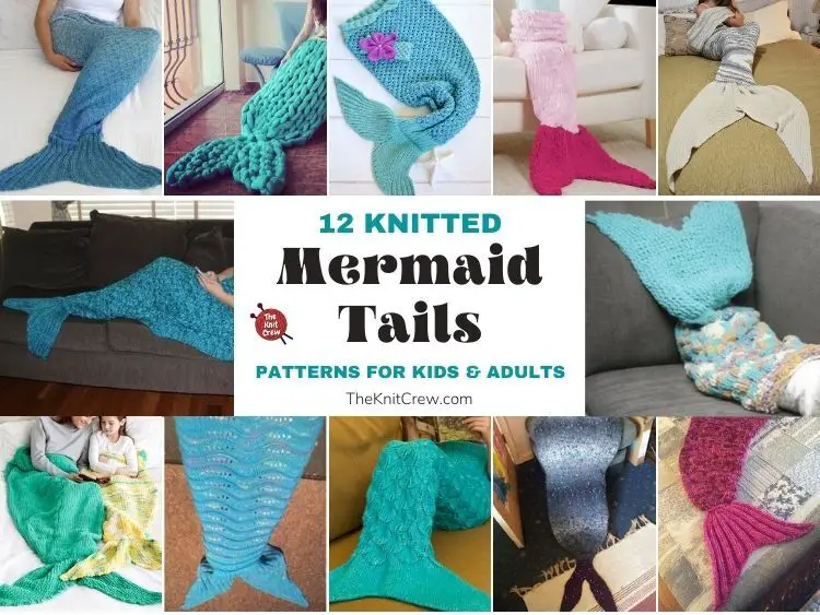 12 Knitted Mermaid Tail Patterns For Kids & Adults FB POSTER