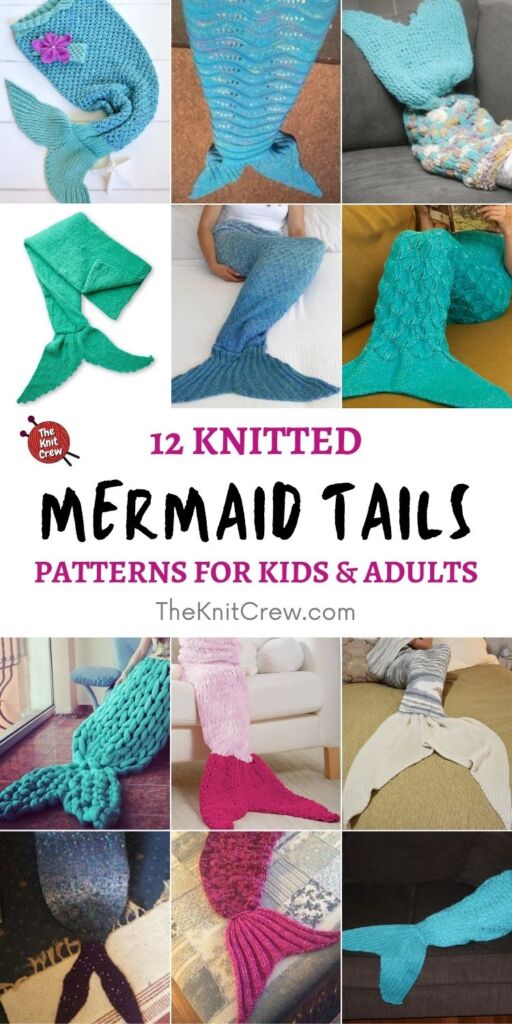 12 Knitted Mermaid Tail Patterns For Kids & Adults PIN 1