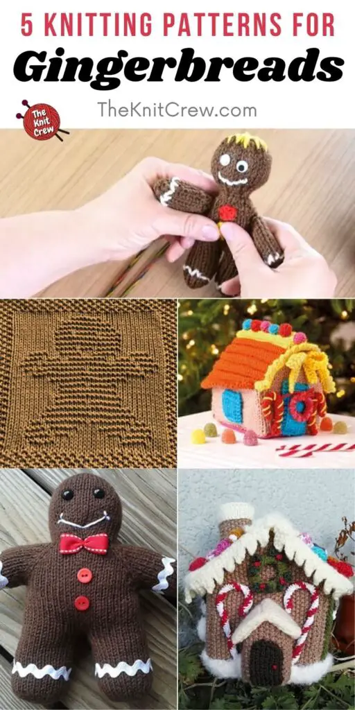 5 Knitting Patterns For Gingerbreads PIN 2