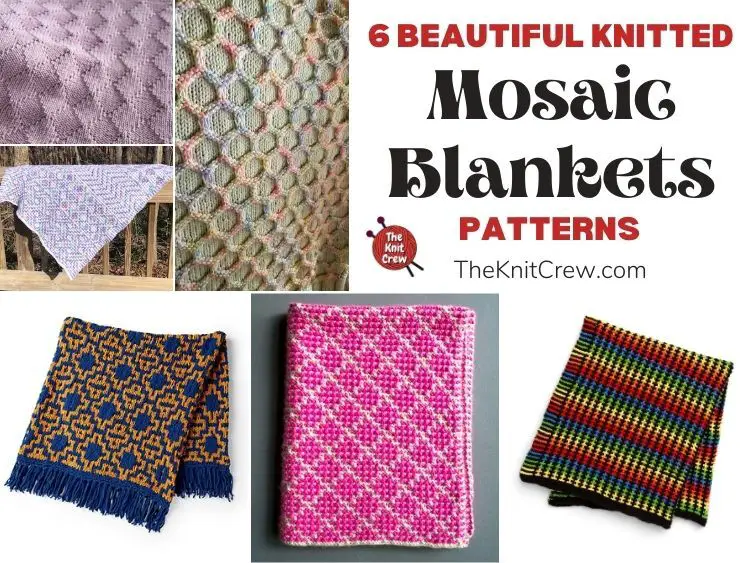 6 Beautiful Knitted Mosaic Blanket Patterns FB POSTER
