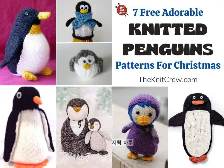7 Free Adorable Knitted Penguin Patterns For Your Little One FB POSTER
