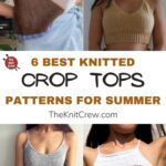 6 Best Knitted Crop Top Patterns For Summer PIN 1