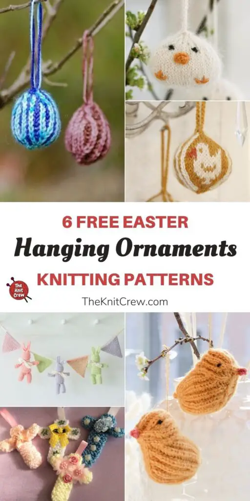 6 Free Easter Hanging Ornament Knitting Patterns PIN 1