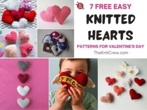 7 Free Easy Knitted Heart Patterns For Valentine's Day FB POSTER