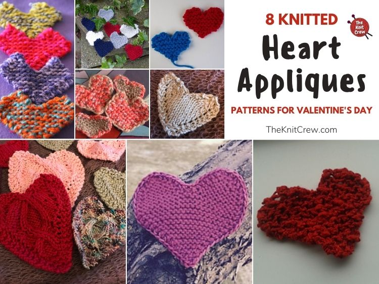 8 Knitted Heart Applique Patterns For Valentine's Day FB POSTER