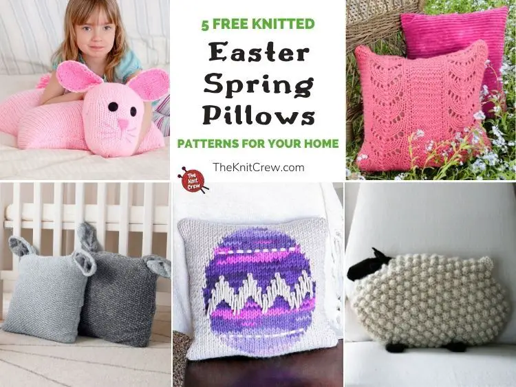 5 Free Knitted Easter Spring Pillow Patterns For Your Home FB POSTER