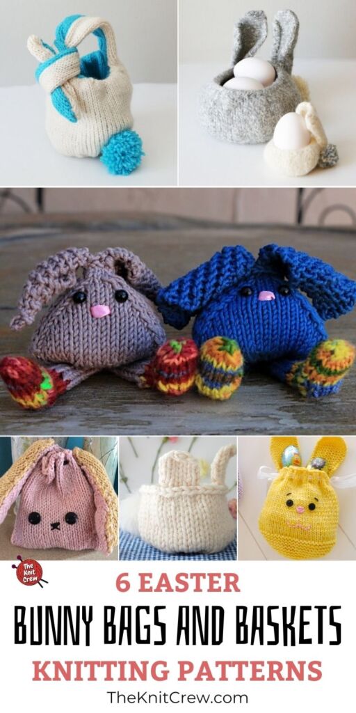 6 Easter Bunny Bag and Basket Knitting Patterns PIN 3