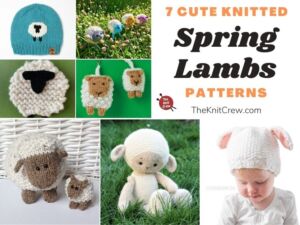 7 Cute Knitted Spring Lamb Patterns FB POSTER