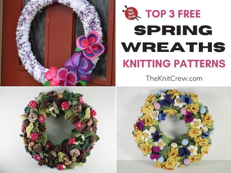 Top 3 Free Spring Wreath Knitting Patterns FB POSTER