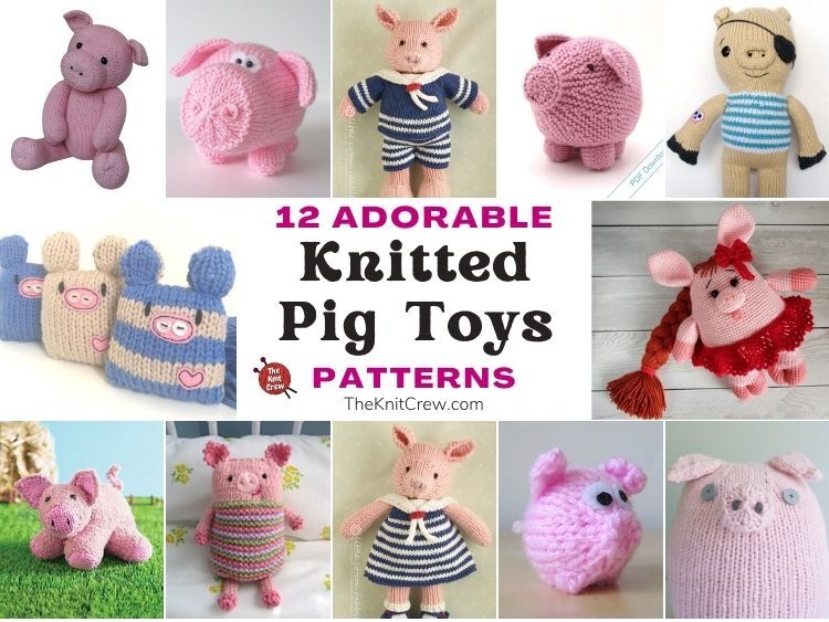 12 Adorable Knitted Pig Toy Patterns FB POSTER