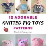12 Adorable Knitted Pig Toy Patterns PIN 1