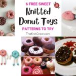 6 Free Sweet Knitted Donut Toy Patterns To Try FB POSTER