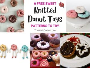 6 Free Sweet Knitted Donut Toy Patterns To Try FB POSTER