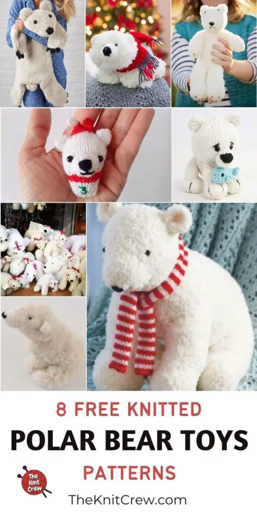 8 Free Knitted Polar Bear Toy Patterns PIN 38 Free Knitted Polar Bear Toy Patterns PIN 3