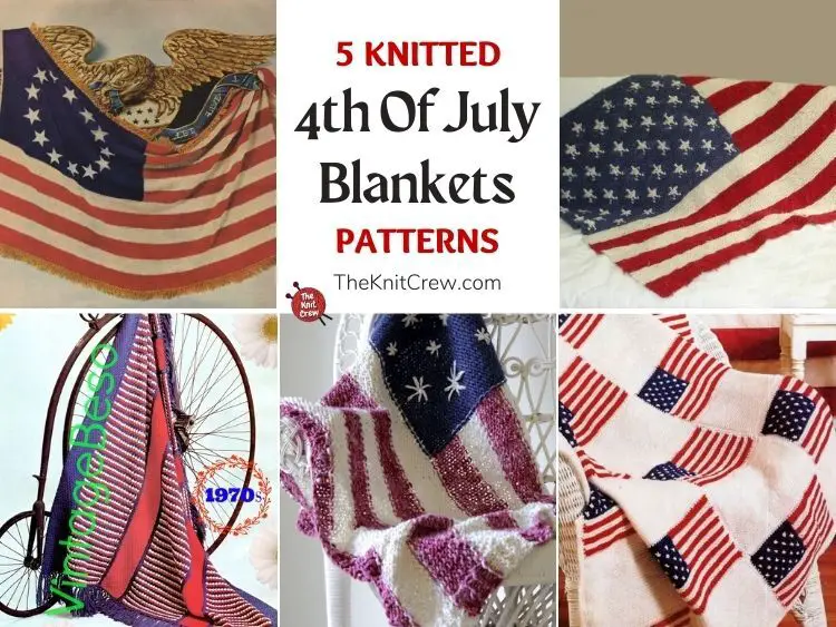 5 Knitted 4th Of July Blanket Patterns FB POSTER