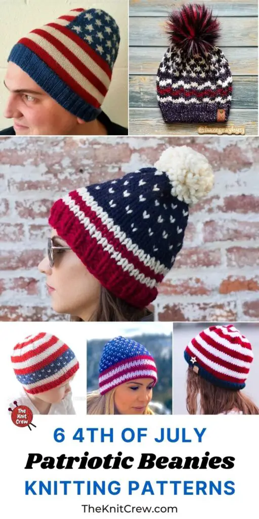 6 4th Of July Patriotic Beanie Knitting Patterns PIN 3