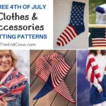 6 Free 4th Of July Clothes & Accessories Knitting Patterns FB POSTER