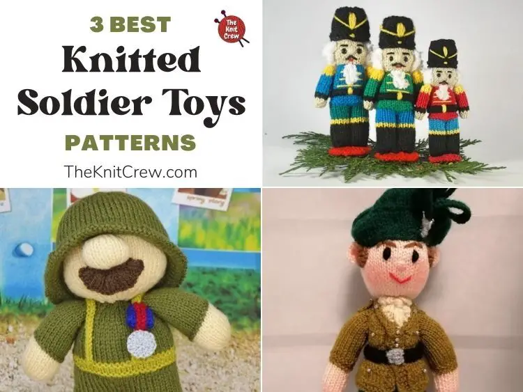 3 Best Knitted Soldier Toy Patterns FB POSTER