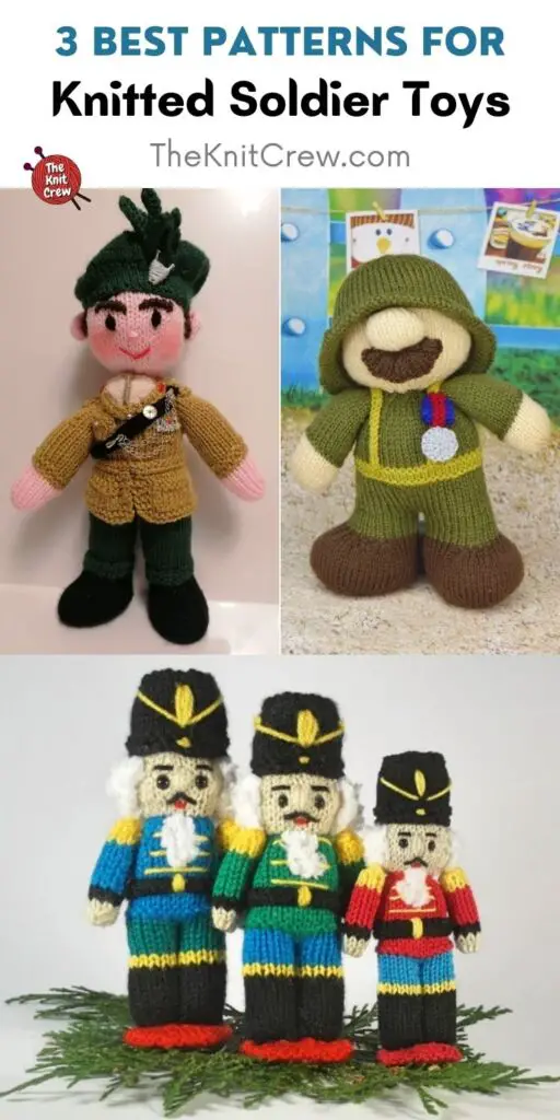 3 Best Patterns For Knitted Soldier Toys PIN 2