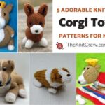 5 Adorable Knitted Corgi Toy Patterns For Kids FB POSTER