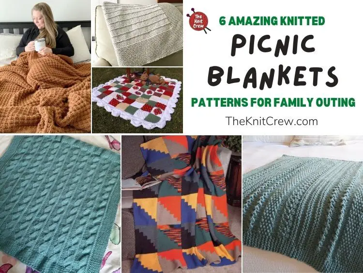 6 Amazing Knitted Picnic Blanket Patterns For Family Outing FB POSTER
