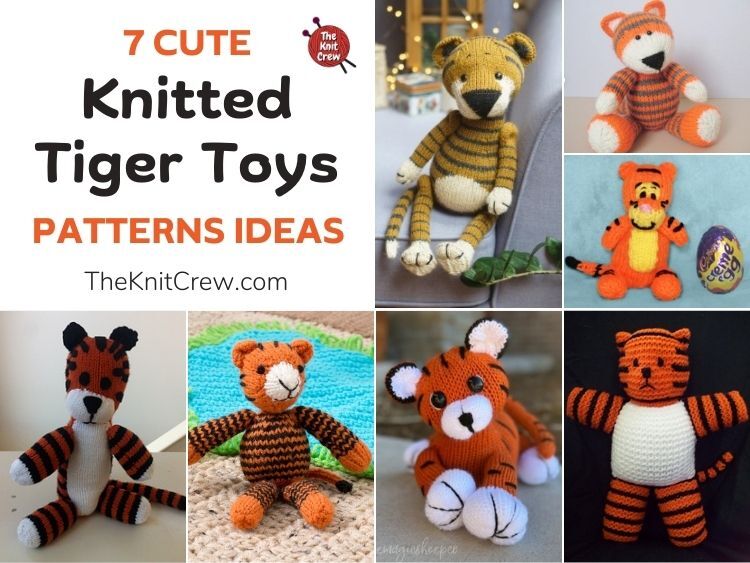 7 Cute Knitted Tiger Toy Patterns Ideas FB POSTER