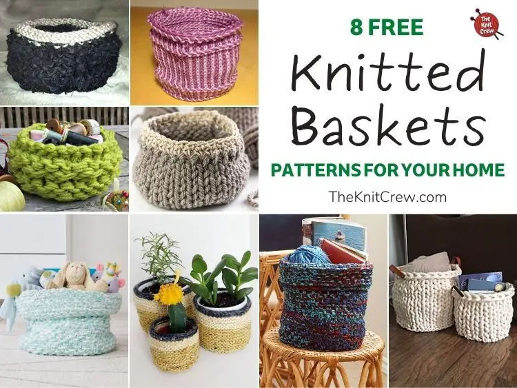 8 Free Knitted Basket Patterns For Your Home FB POSTER