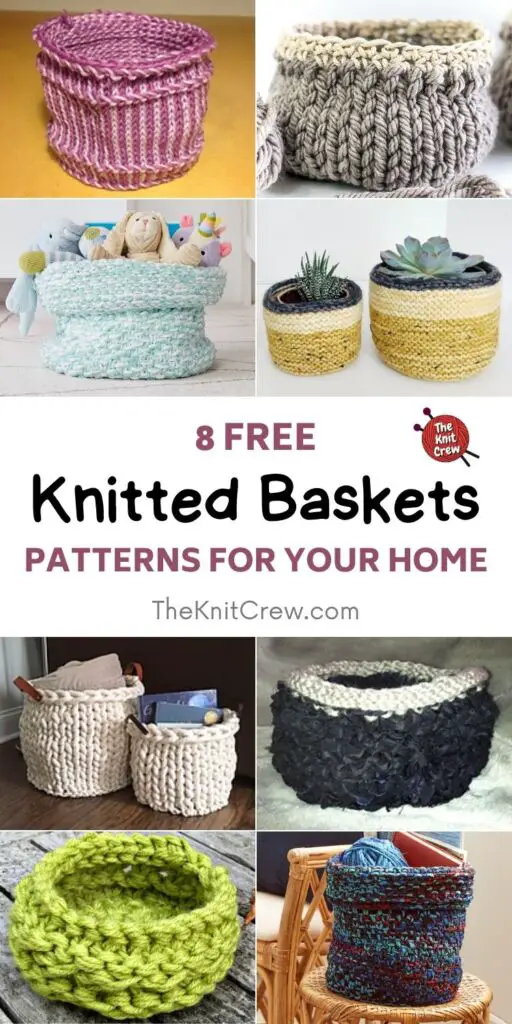 8 Free Knitted Basket Patterns For Your Home PIN 1