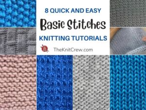 8 Quick And Easy Basic Stitch Knitting Tutorials FB POSTER