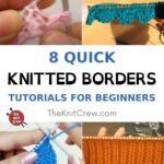 8 Quick Knitted Border Tutorials For Beginners PIN 1