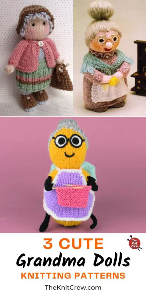 3 Cute Grandma Doll Knitting Patterns PIN 3