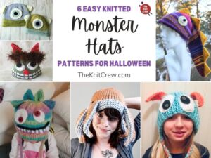 6 Easy Knitted Halloween Monster Hat Patterns FB POSTER
