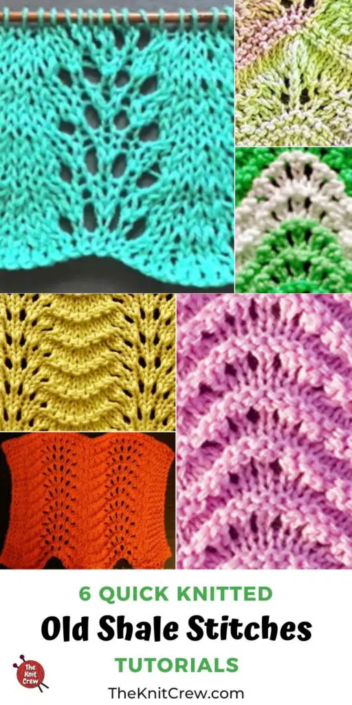6 Quick Knitted Old Shale Stitch Tutorials PIN 3