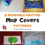 6 Reusable Knitted Mop Cover Patterns PIN 1