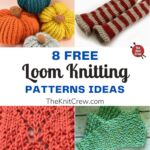 8 Free Loom Knitting Patterns Ideas PIN 1