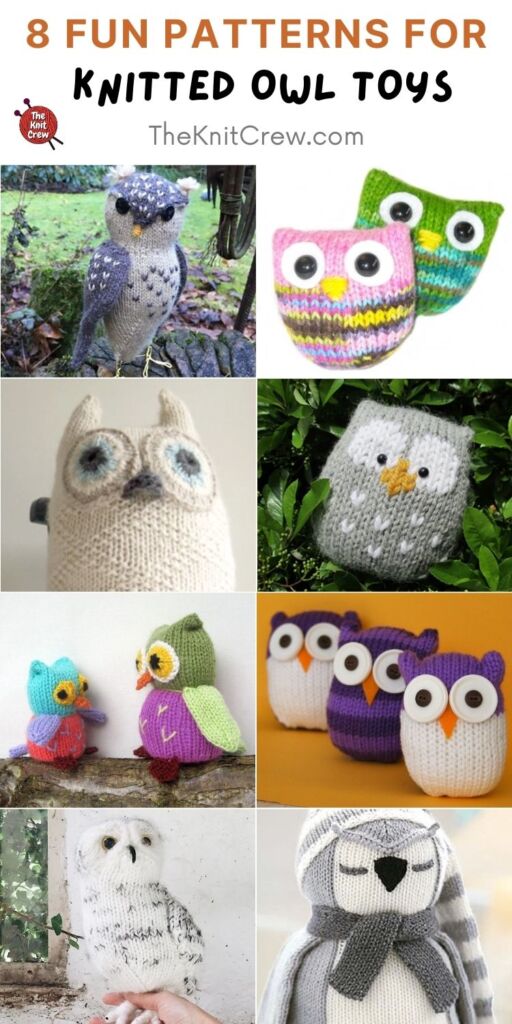 8 Fun Patterns For Knitted Owl Toys PIN 2