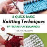 8 Quick Basic Knitting Technique Patterns For Beginners PIN 1