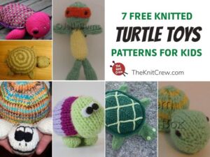 7 Free Knitted Turtle Toy Patterns For Kids FB POSTER