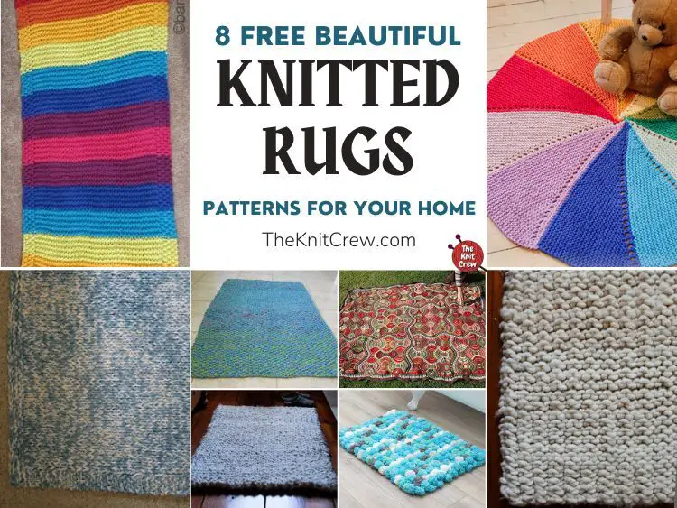 8 Free Beautiful Knitted Rug Patterns For Your Home FB POSTER