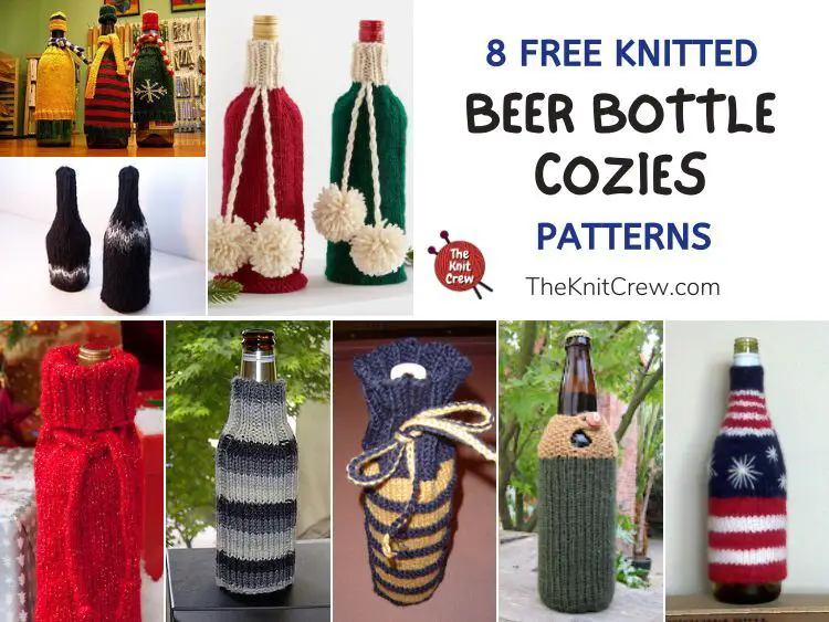 8 Free Knitted Beer Bottle Cozy Patterns FB POSTER