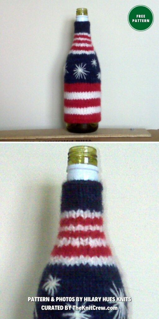 Festive Fourth Felted Wine Bottle Cozy - 8 Free Knitted Beer Bottle Cozy Patterns - The Knit Crew