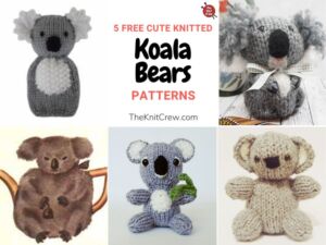 5 Free Cute Koala Bear Knitting Patterns FB POSTER