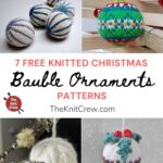 7 Free Knitted Christmas Bauble Ornament Patterns PIN 1